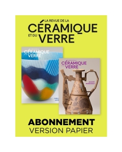  Abonnement papier Revue de la C&eacute;ramique et du Verre - Editions Ateliers d'Art de France