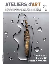 Magazine Ateliers d'Art N°87 - Editions Ateliers d'Art de France