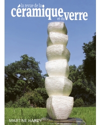 La Revue de la céramique et du verre N°227 - Editions Ateliers d'Art de France - métiers d'art