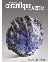 Revue de la Céramique et du Verre - 225 - Métiers d'art - Editions Ateliers d'Art de France