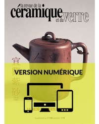 La redécouverte de Yixing - Supplément au n° 100 - La Revue de la céramique et du verre 