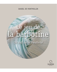 Le jeu de la barbotine, Un défi de la créativité
