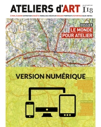 Magazine Ateliers d'Art N°118 numérique - Editions Ateliers d'Art de France