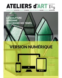 Magazine Ateliers d'Art N°119 numérique - Editions Ateliers d'Art de France