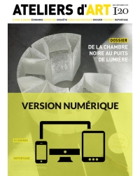 Magazine Ateliers d'Art N°120 numérique - Editions Ateliers d'Art de France