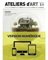 Magazine Ateliers d'Art N°121 numérique - Editions Ateliers d'Art de France