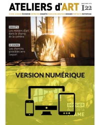 Magazine Ateliers d'Art N°122 numérique - Editions Ateliers d'Art de France