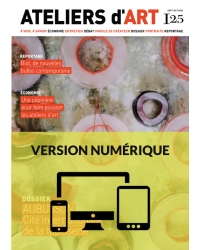 Magazine Ateliers d'Art N°125 numérique - Editions Ateliers d'Art de France