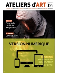 Magazine Ateliers d'Art N°127 numérique - Editions Ateliers d'Art de France