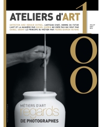 Magazine Ateliers d'Art N°100 - Editions Ateliers d'Art de France