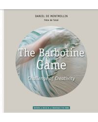 The Barbotine Game, Challenge of Creativity