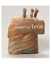 Jacqueline Lerat. Une œuvre en mouvement - Editions Ateliers d'Art de France