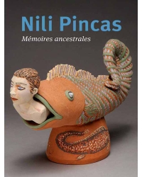 Nili Pincas, Mémoires ancestrales - Editions Ateliers d'Art de France
