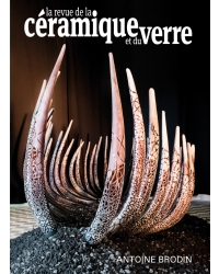 Revue de la Céramique et du Verre - N°222 - Editions Ateliers d'Art de France