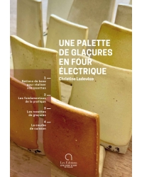 Une palette de glaçures en four électrique